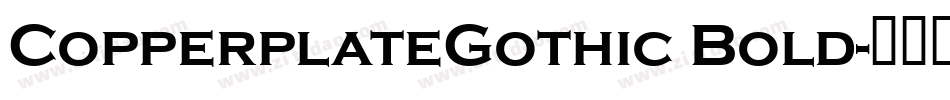 CopperplateGothic Bold字体转换